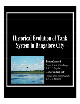 Historical Evolution of Tank System in Bangalore City