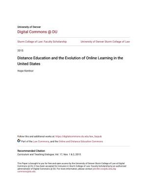 Distance Education and the Evolution of Online Learning in the United States