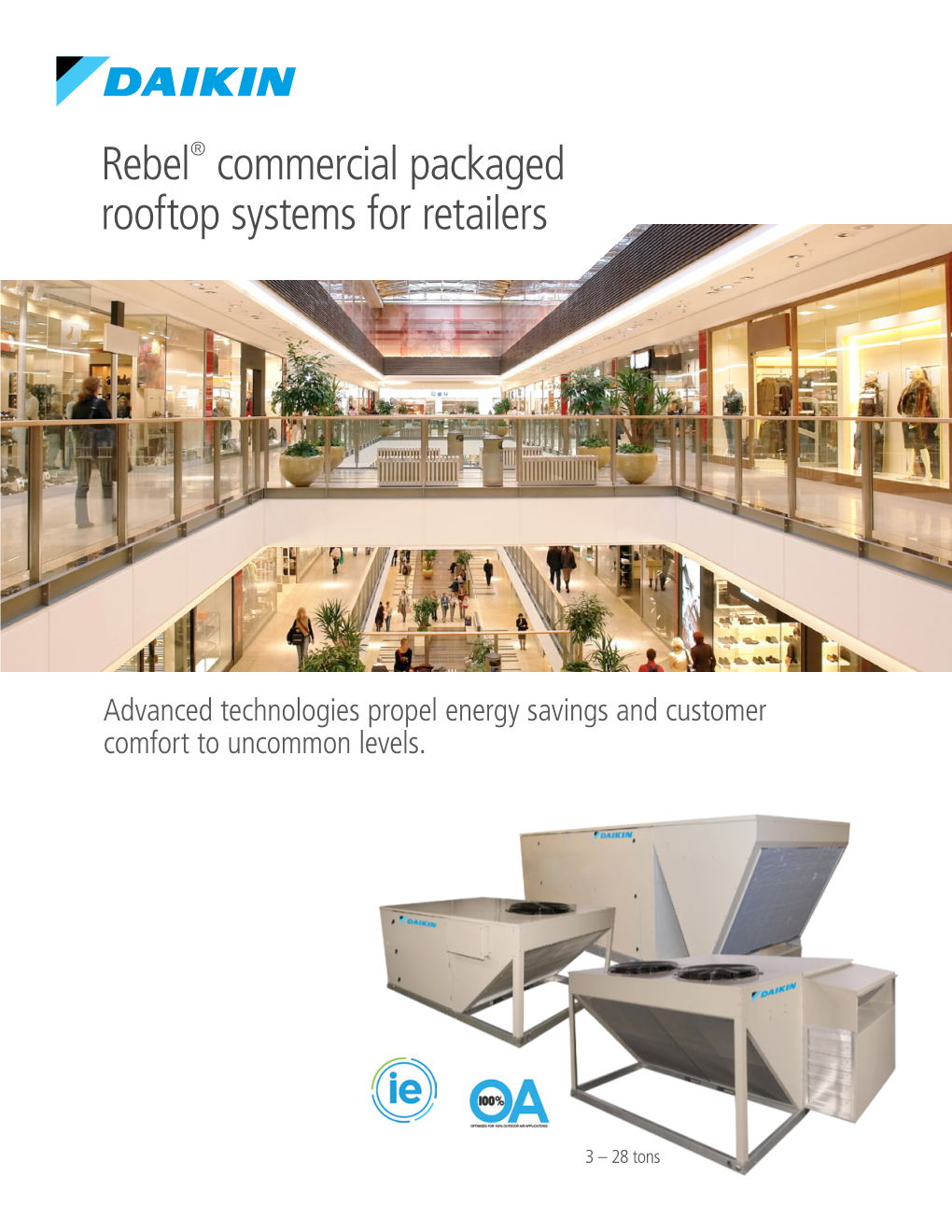 Rebel® Rooftop for Retail