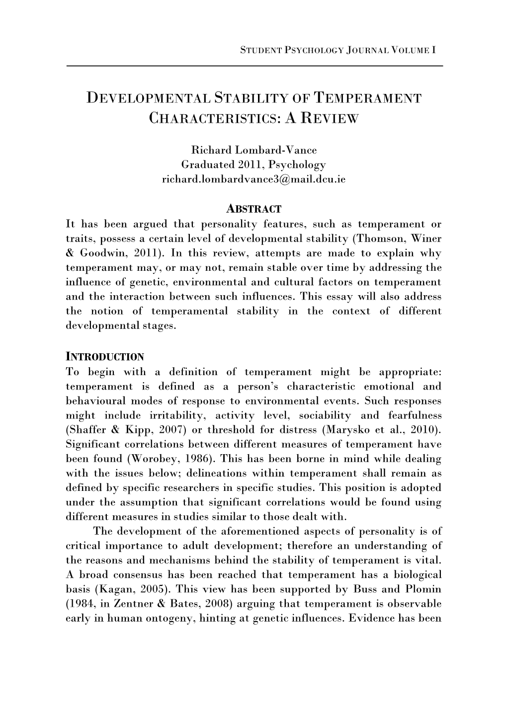 Developmental Stability of Temperament Characteristics: a Review