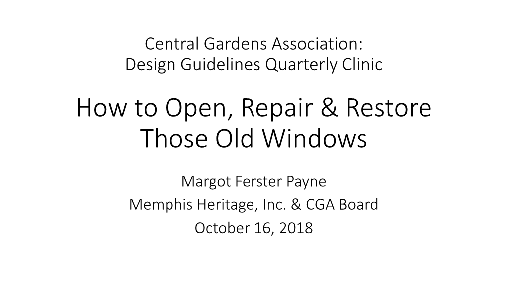 Window Restoration • Resources 1