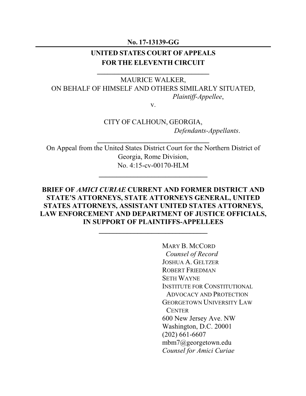 The Amicus Brief Filed Monday in Maurice Walker V. City of Calhoun