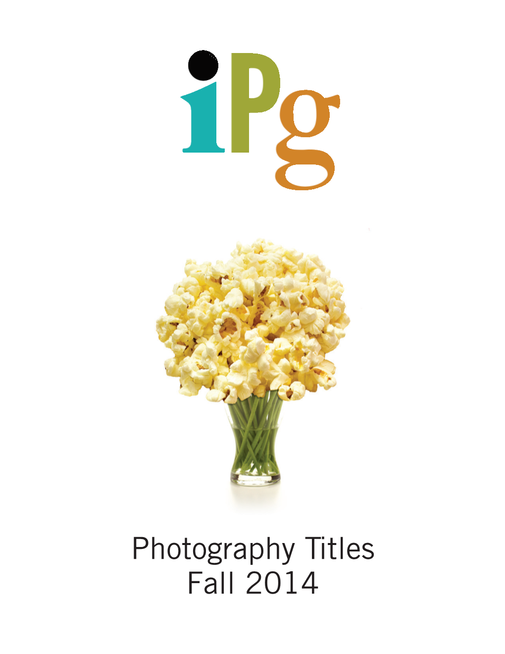 IPG Fall 2014 Photography Titles - FALL 2014 Page 1