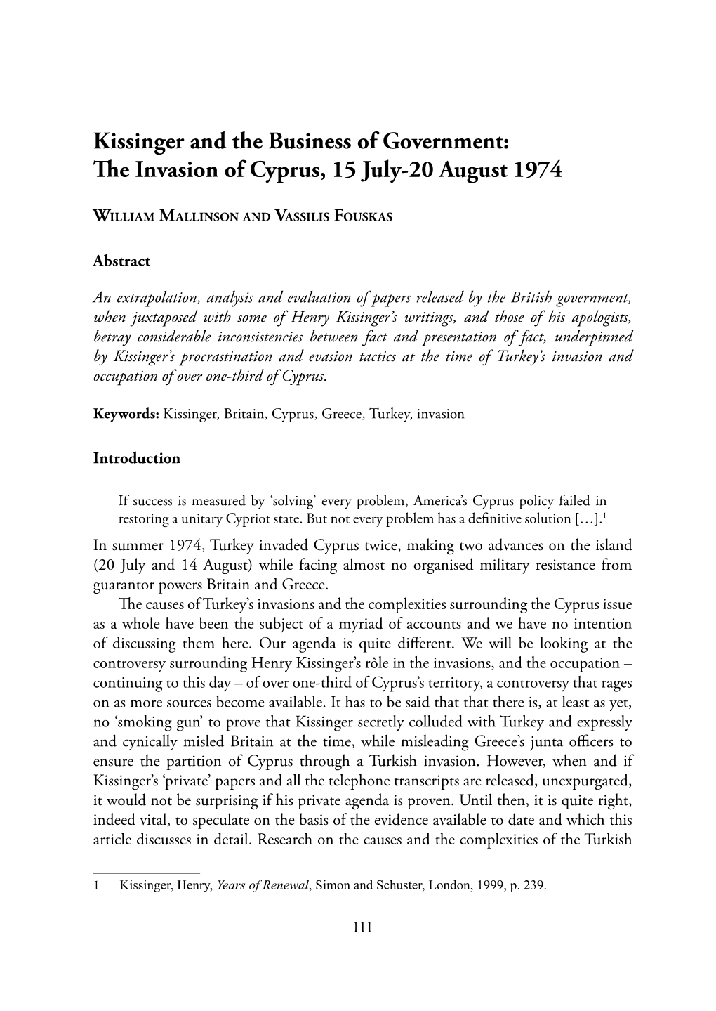 The Invasion of Cyprus, 15 July-20 August 1974