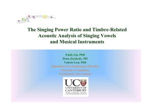 Acoustic Analysis of Singing Vowels and Musical Instruments