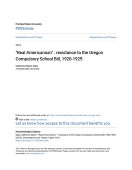 "Real Americanism" : Resistance to the Oregon Compulsory School Bill, 1920-1925
