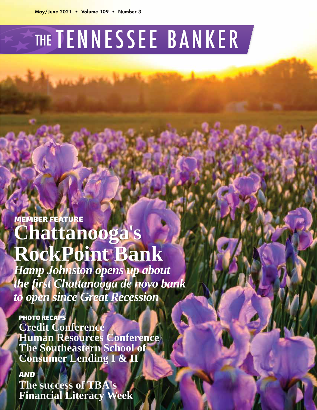 May/June 2021 • Volume 109 • Number 3 the TENNESSEE BANKER