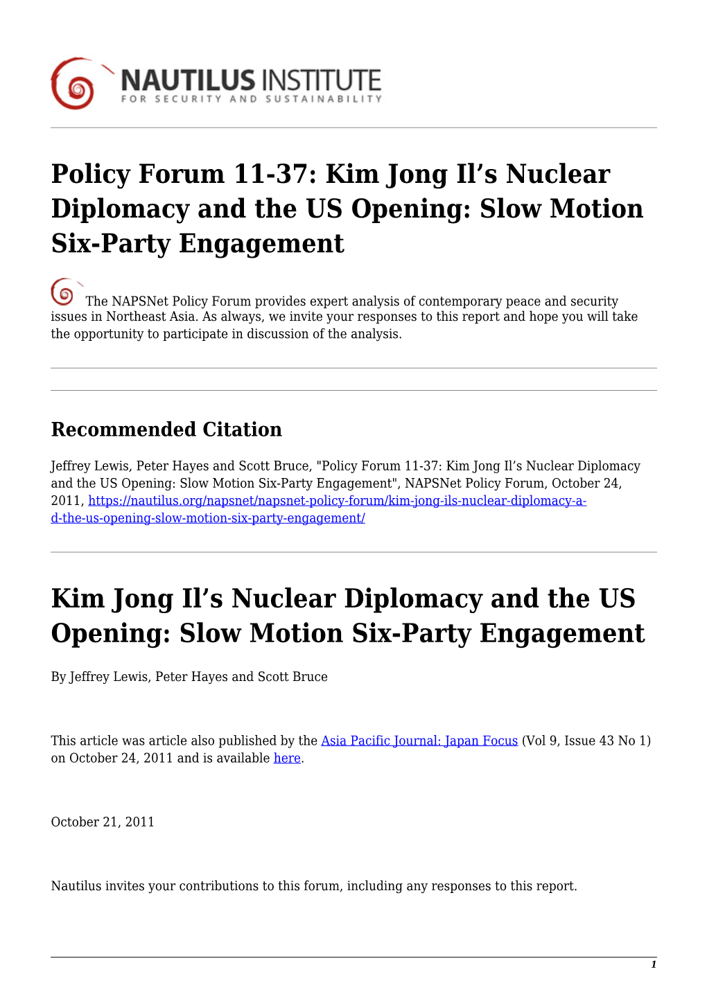 Kim Jong Il's Nuclear Diplomacy and the US