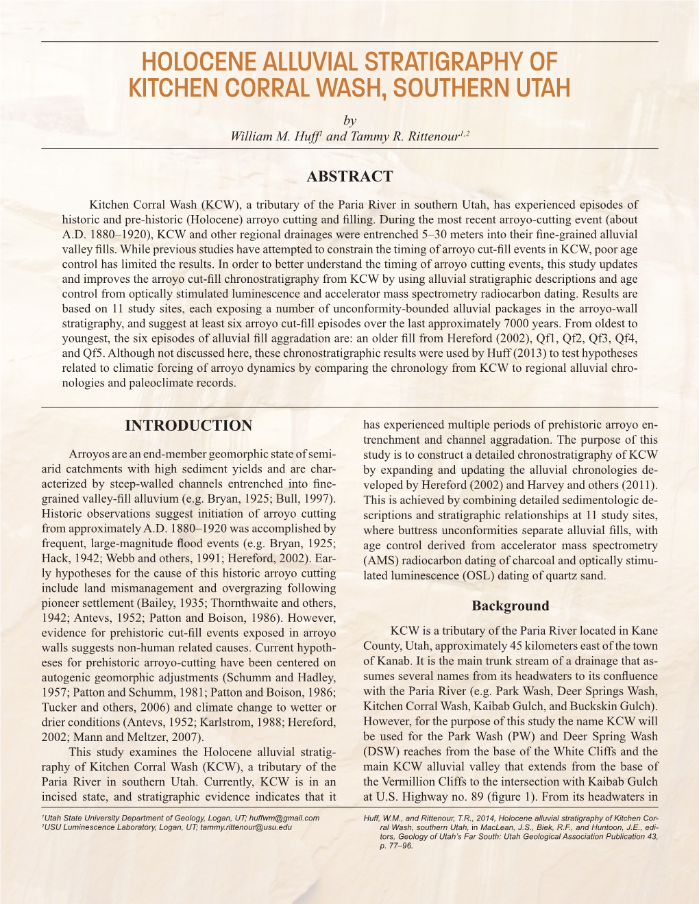 HOLOCENE ALLUVIAL STRATIGRAPHY of KITCHEN CORRAL WASH, SOUTHERN UTAH by William M