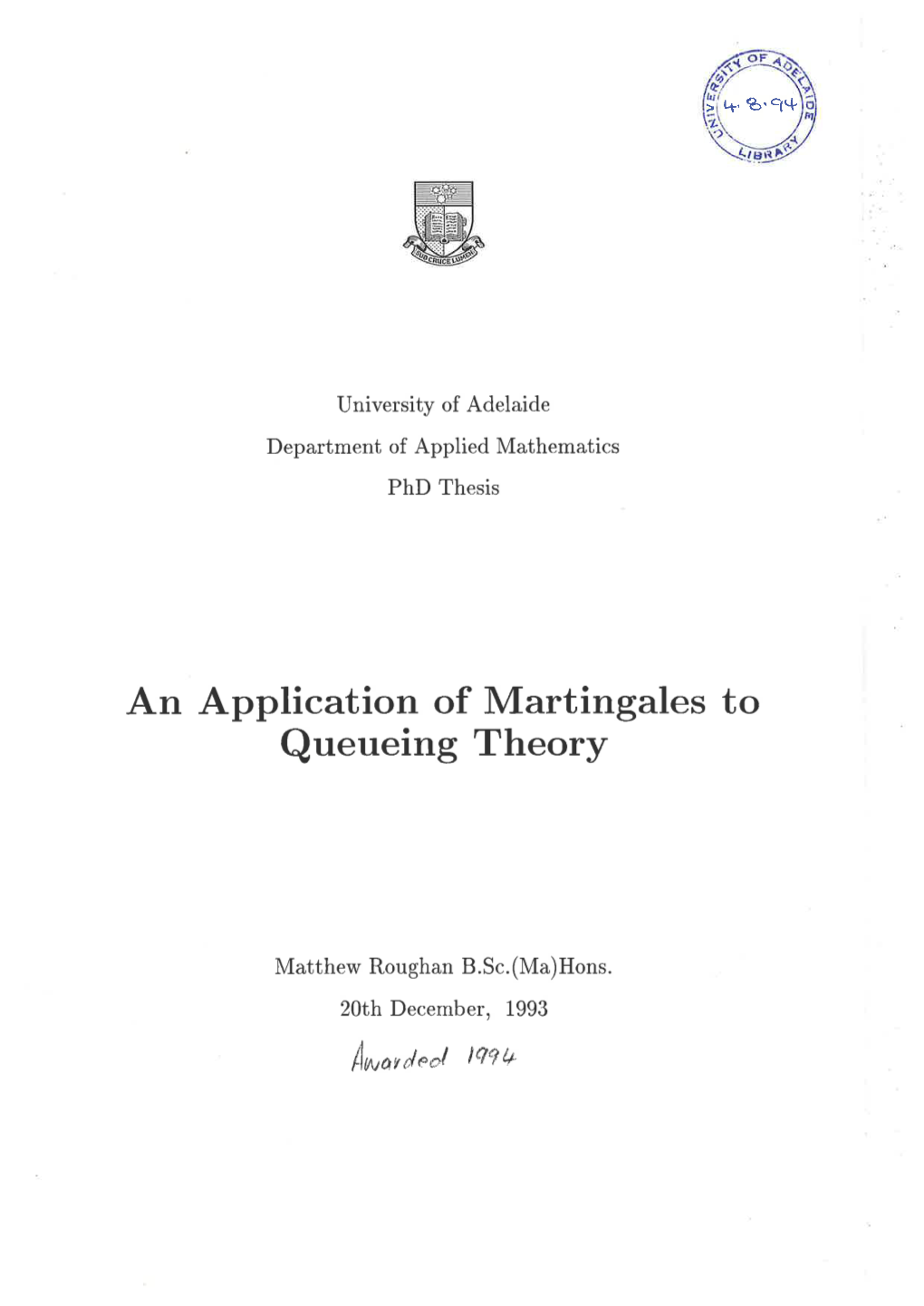 An Application of Martingales to Queueing Theory