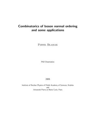 Combinatorics of Boson Normal Ordering and Some Applications