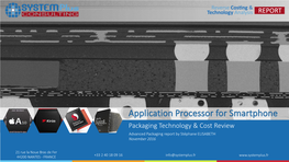 Application Processor for Smartphone Packaging Technology & Cost Review Advanced Packaging Report by Stéphane ELISABETH November 2016