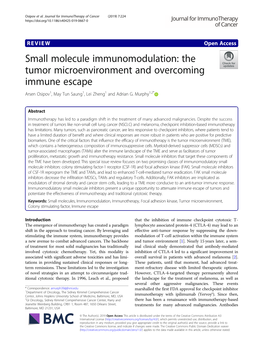 The Tumor Microenvironment and Overcoming Immune Escape Arsen Osipov1, May Tun Saung1, Lei Zheng1 and Adrian G