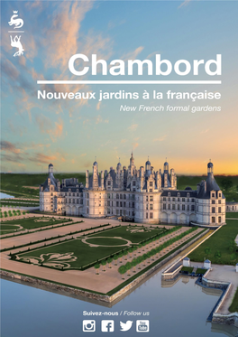 In 2017, the Château of Chambord Is Replanting Its 18Th-Century French Formal Gardens