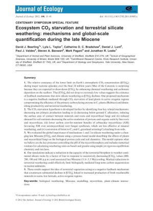 Ecosystem CO2 Starvation and Terrestrial Silicate Weathering: Mechanisms and Global-Scale Quantiﬁcation During the Late Miocene