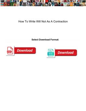 How to Write Will Not As a Contraction