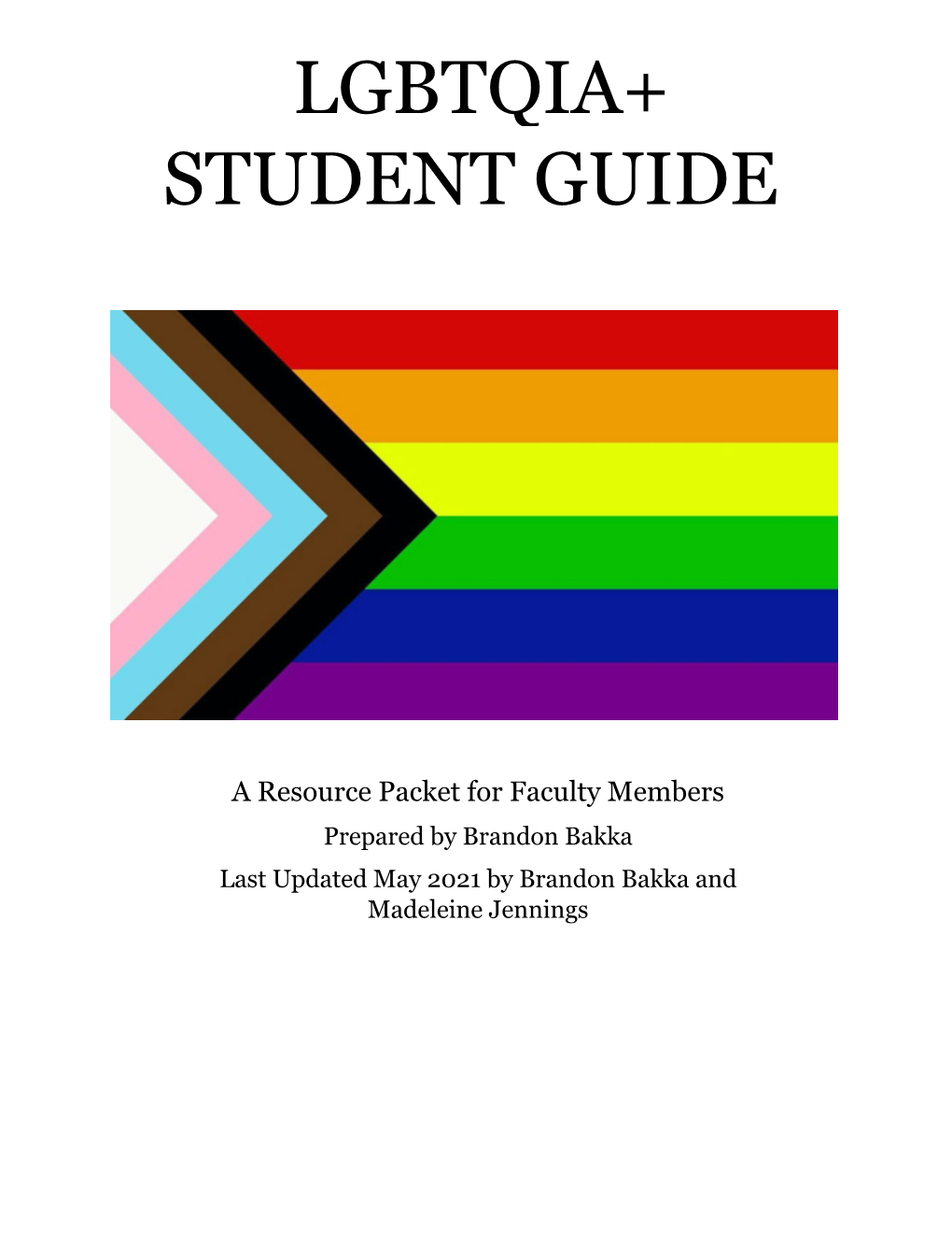 LGBTQIA+ Student Guide