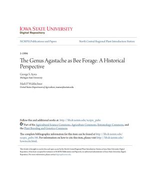The Genus Agastache As Bee Forage: a Historical Perspective George S
