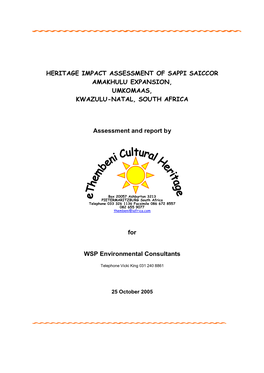Heritage Impact Assessment of Sappi Saiccor Amakhulu Expansion, Umkomaas, Kwazulu-Natal, South Africa