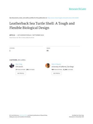 Leatherback Sea Turtle Shell: a Tough and Flexible Biological Design