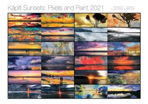 Kāpiti Sunsets: Pixels and Paint 2021 © Jed Brophy & Tania Dally