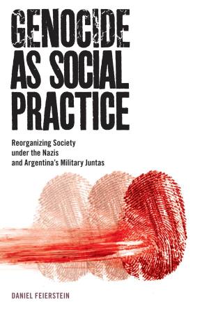 Genocide As Social Practice Genocide, Political Violence, Human Rights Series