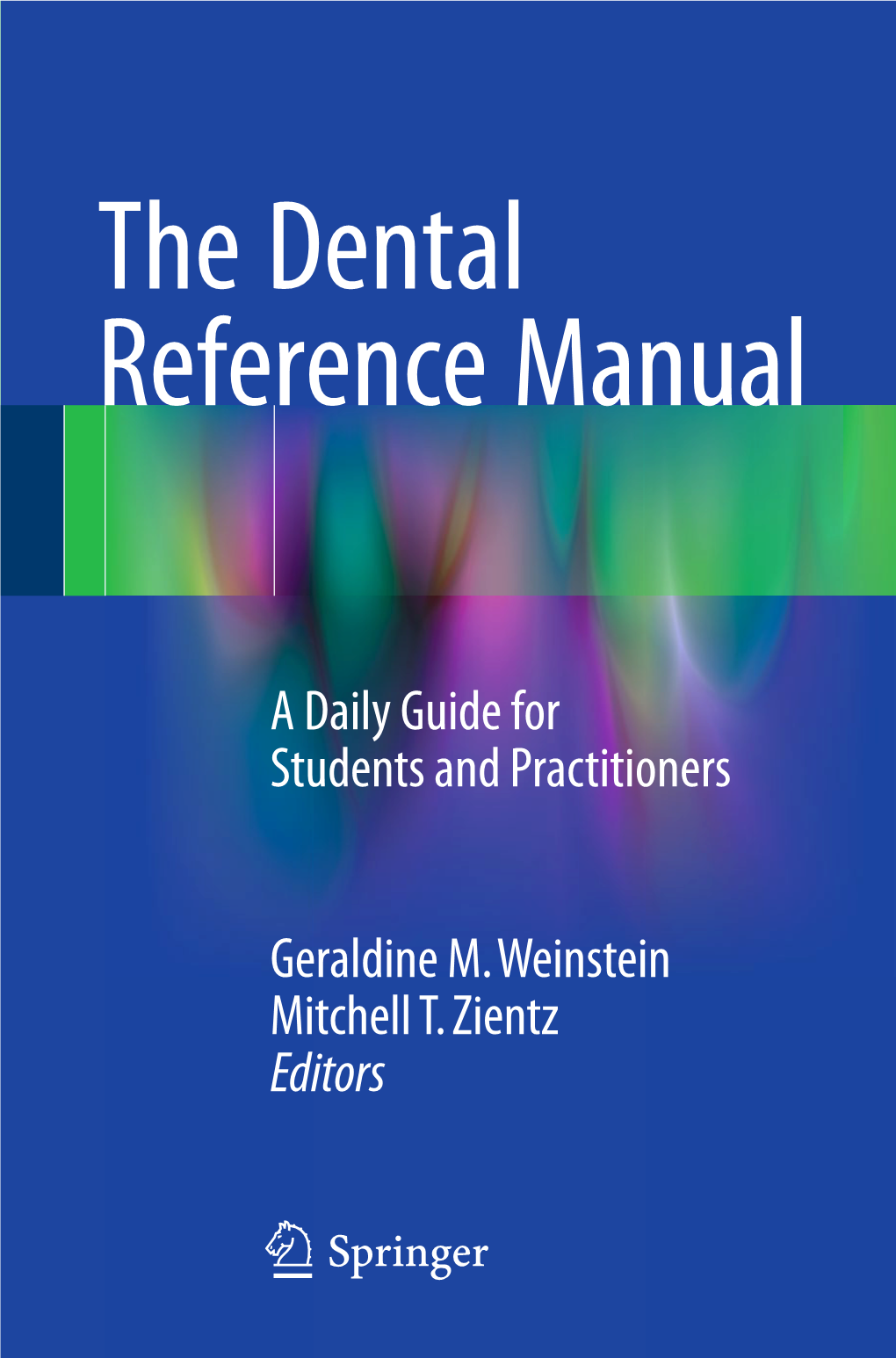 The Dental Reference Manual