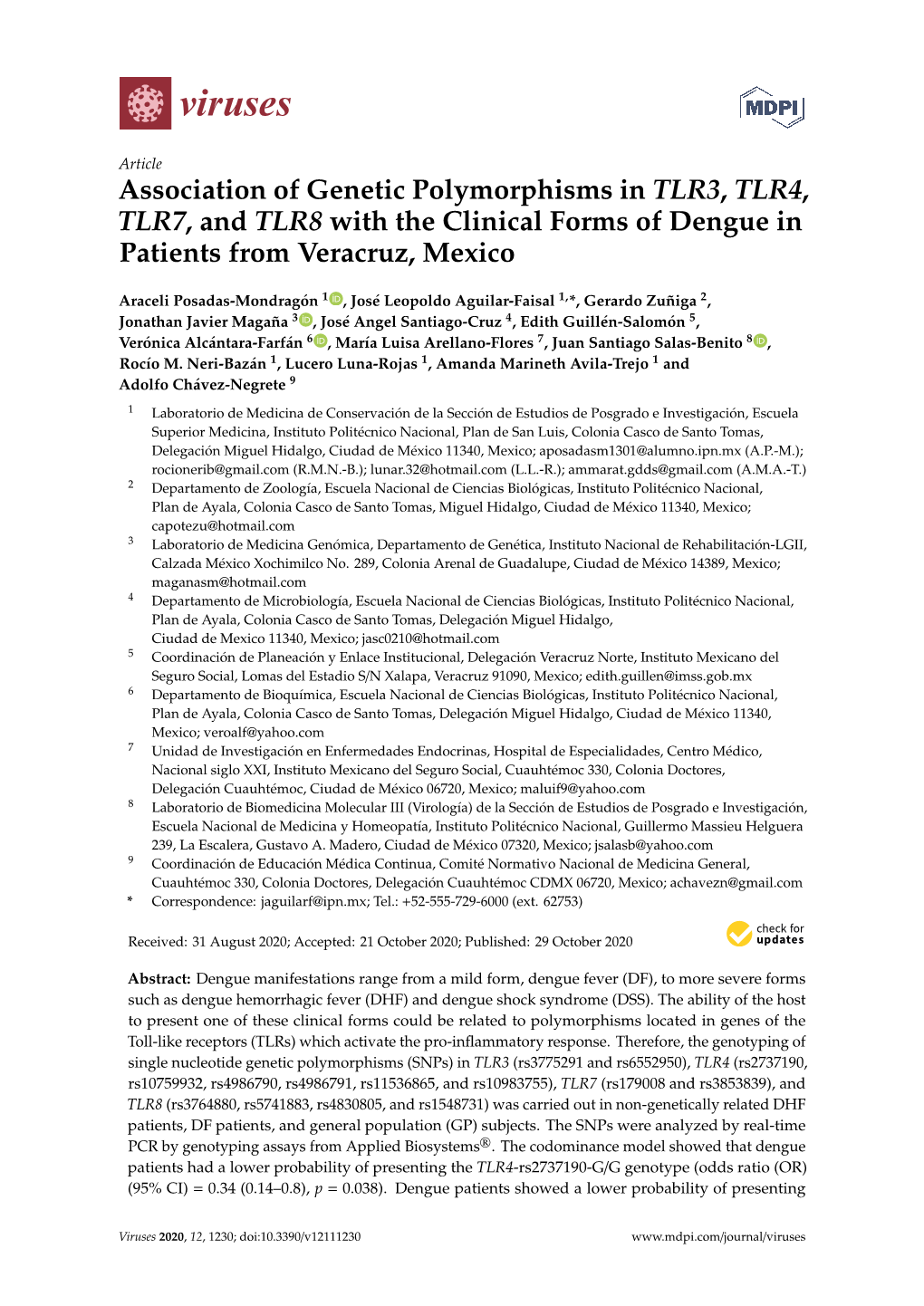 Association of Genetic Polymorphisms in TLR3, TLR4, TLR7, and TLR8 with the Clinical Forms of Dengue in Patients from Veracruz, Mexico