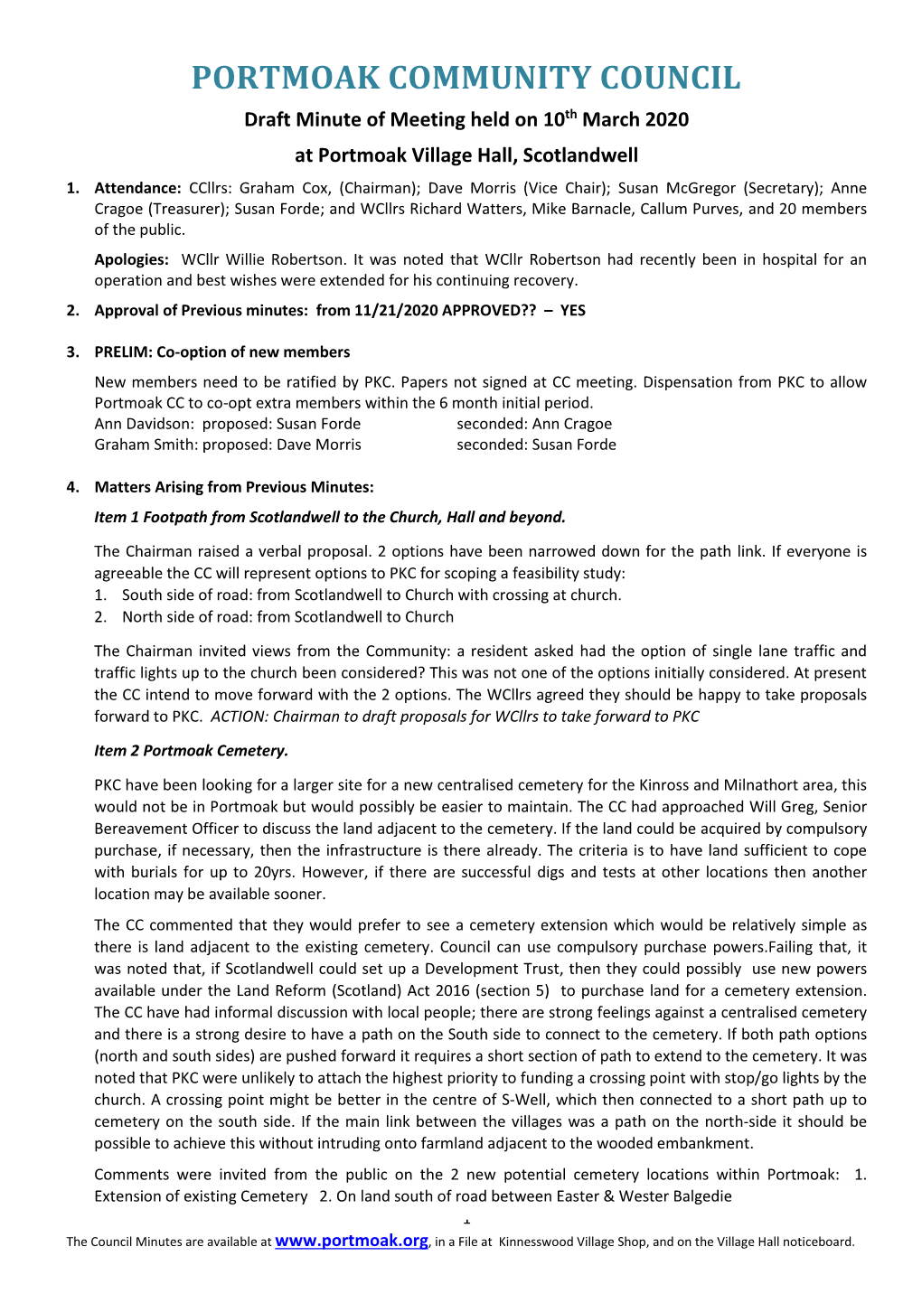 PORTMOAK COMMUNITY COUNCIL Draft Minute of Meeting Held on 10Th March 2020 at Portmoak Village Hall, Scotlandwell 1