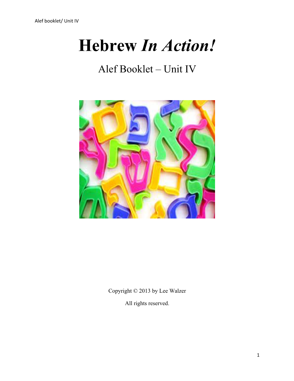 Hebrew in Action! Alef Booklet – Unit IV