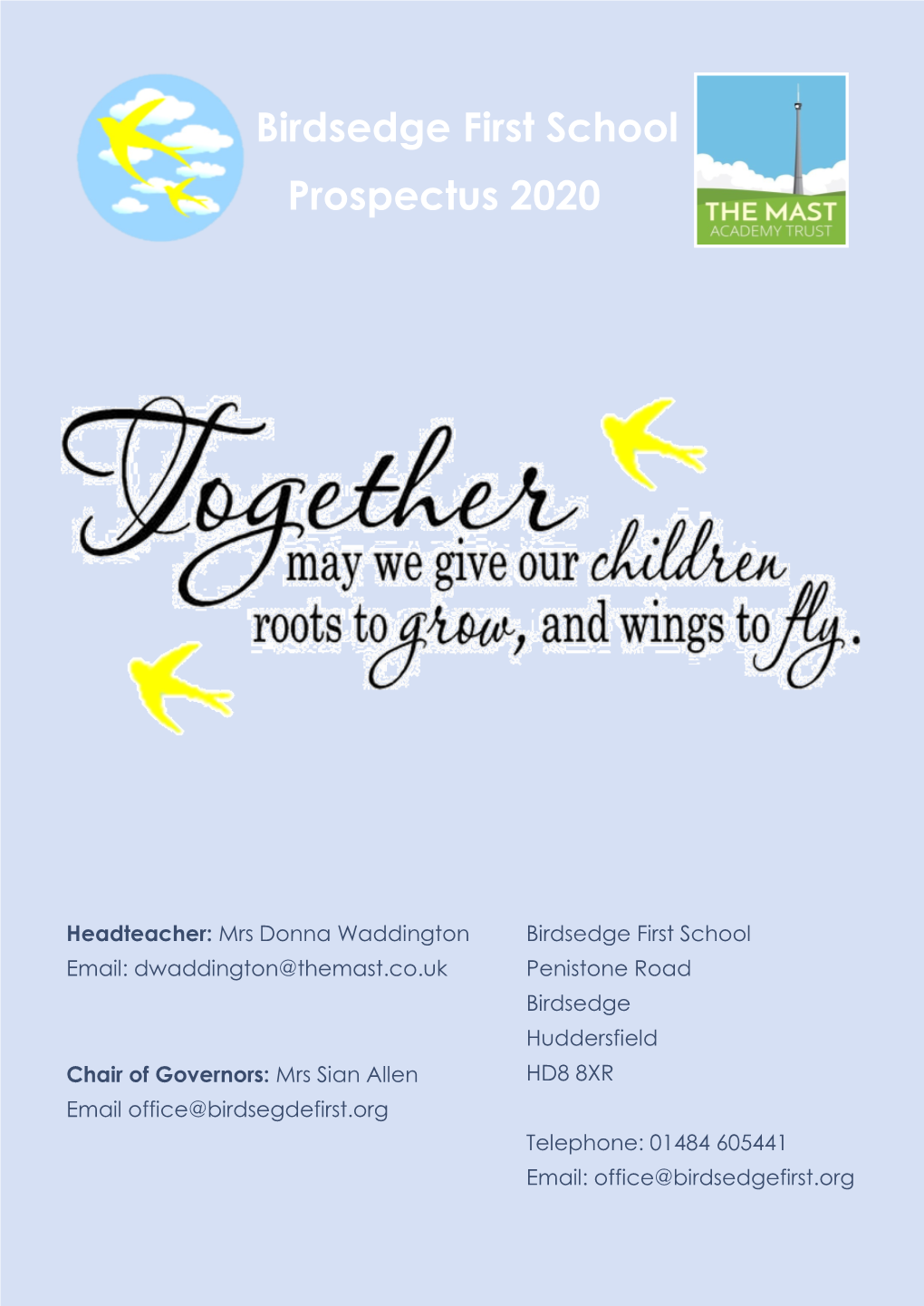 Birdsedge First School Prospectus 2020