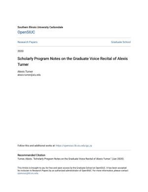 Scholarly Program Notes on the Graduate Voice Recital of Alexis Turner
