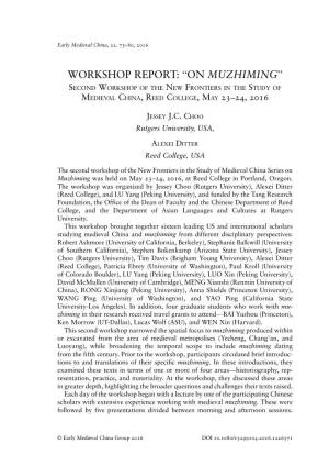 Workshop Report: “On Muzhiming” Second Workshop of the New Frontiers in the Study of Medieval China,Reed College,May 23–24, 2016
