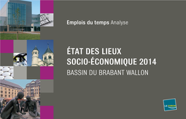 L'état Des Lieux Socio-Économique 2014 Bassin Du Brabant Wallon