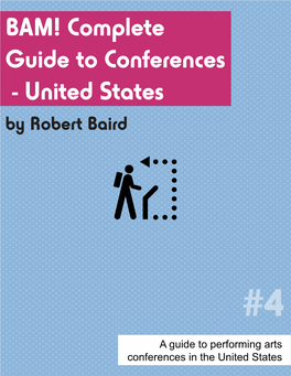 BAM! Complete Guide to Conferences - United States by Robert Baird