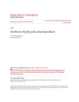 Synthesis of Polycyclic Natural Products Tuan Hoang Nguyen Iowa State University