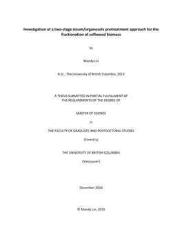 Investigation of a Two-Stage Steam/Organosolv Pretreatment Approach for the Fractionation of Softwood Biomass