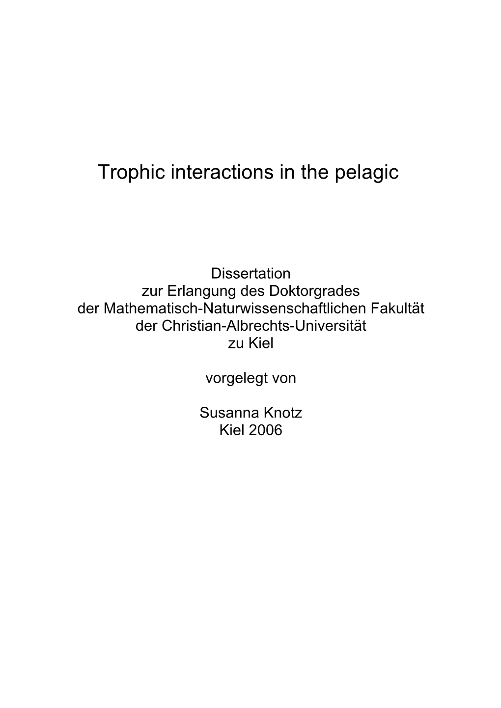 Trophic Interactions in the Pelagic