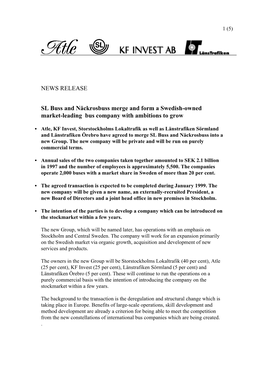 NEWS RELEASE SL Buss and Näckrosbuss Merge and Form A