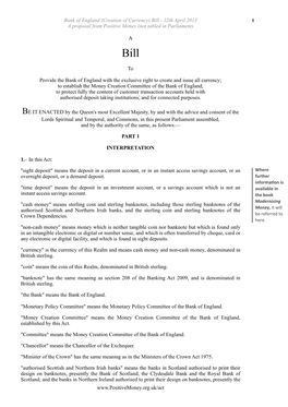 Bank of England (Creation of Currency) Bill - 12Th April 2013 1 a Proposal from Positive Money (Not Tabled in Parliament)