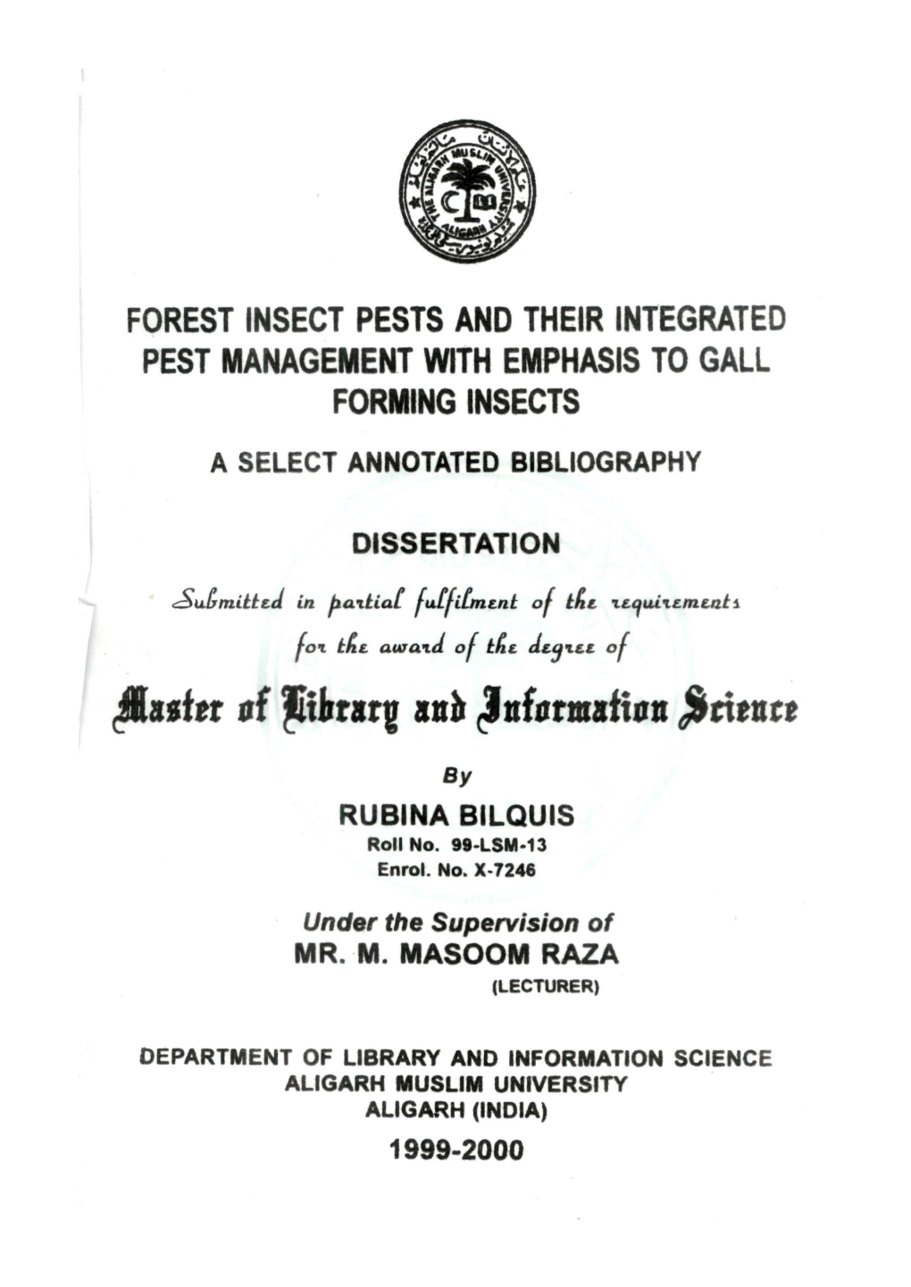 Forest Insect Pests and Their Integrated Pest Management with Emphasis to Gall Forming Insects