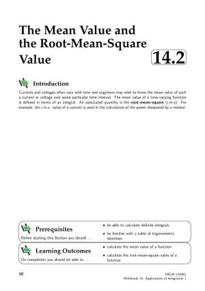 The Mean Value and the Root-Mean-Square Value 14.2   