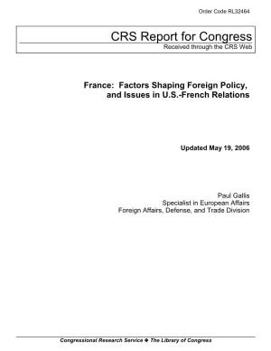 Factors Shaping Foreign Policy, and Issues in US-French Relations