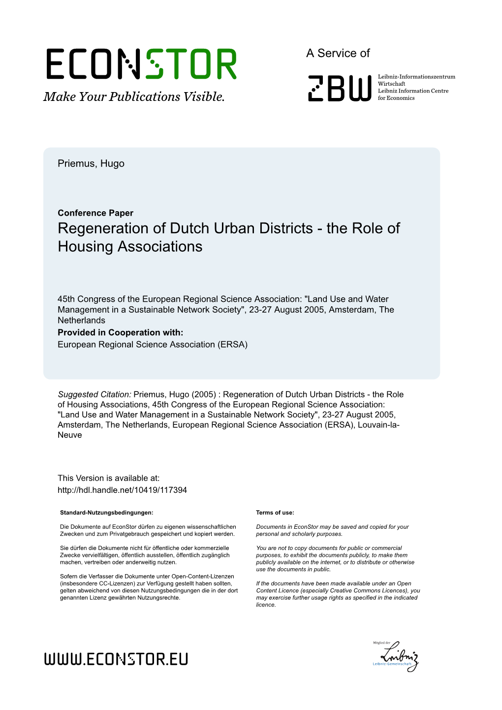 Regeneration of Dutch Urban Districts - the Role of Housing Associations