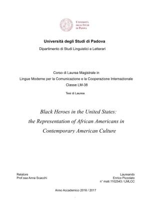 Black Heroes in the United States: the Representation of African Americans in Contemporary American Culture