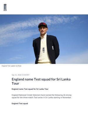 ​England Name Test Squad for Sri Lanka Tour