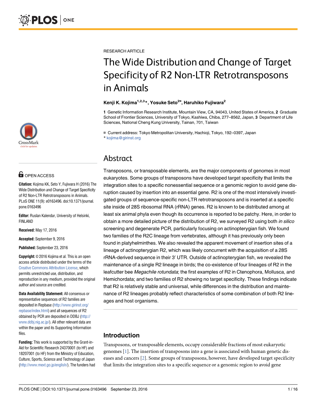 The Wide Distribution and Change of Target Specificity of R2 Non-LTR Retrotransposons in Animals