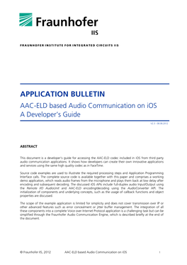 APPLICATION BULLETIN AAC-ELD Based Audio Communication on Ios a Developer’S Guide V2.3 - 08.08.2012