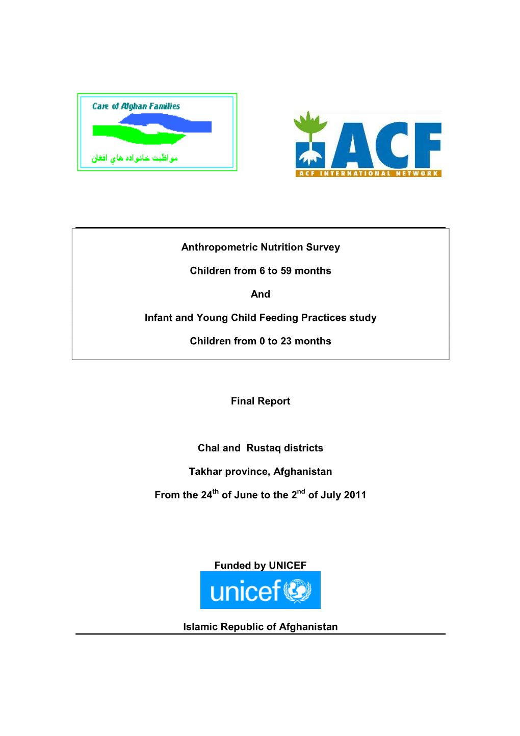 ACF-CAF Anthropometric Nutrition Survey and IYCF Study