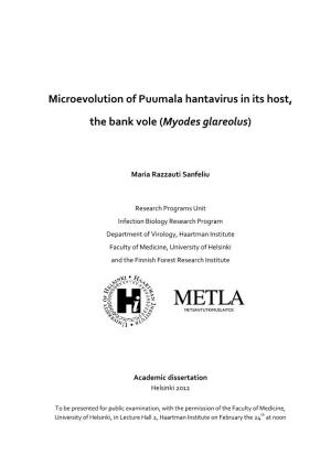 Microevolution of Puumala Hantavirus in Its Host, the Bank Vole (Myodes Glareolus)